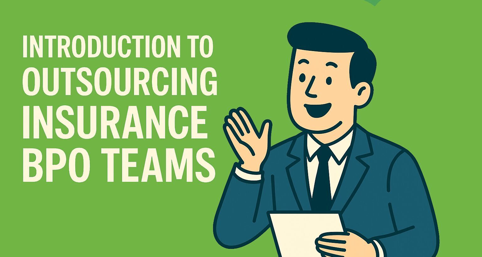 bold white text reads “Introduction to Outsourcing Insurance BPO Teams.” Above the text, icons of a lightbulb, globe, and team members symbolize global collaboration and innovation.