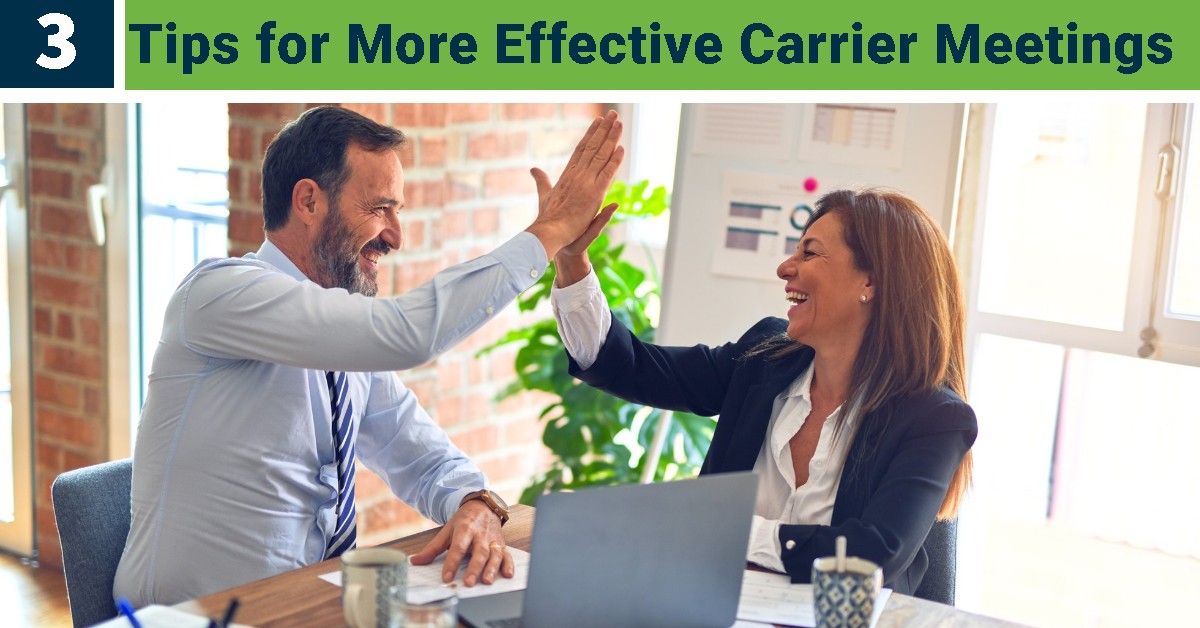 3 Tips for More Effective Carrier Meetings