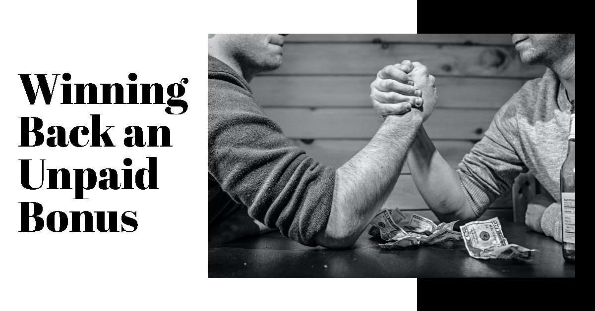Winning Back an Unpaid Bonus