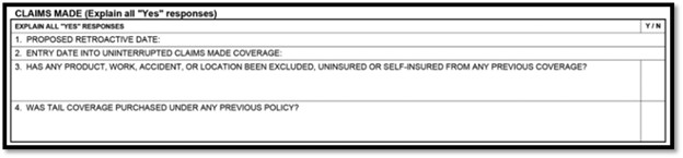 ACORD 126 claims-made coverage section detailing proposed retroactive dates, prior coverage exclusions, and tail coverage information.