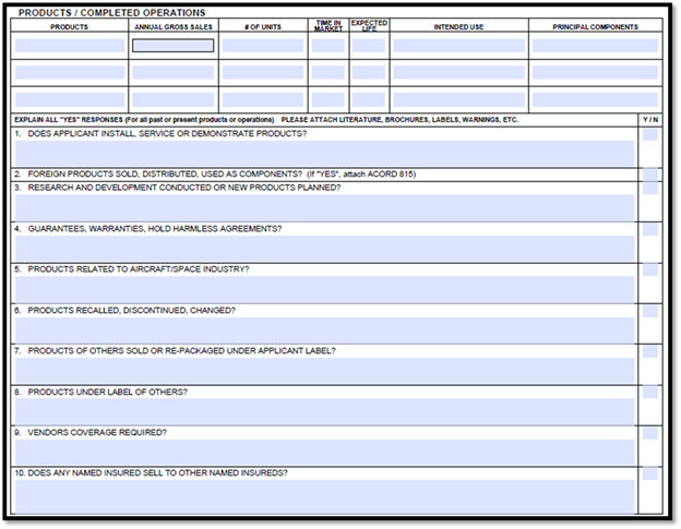 ACORD form’s products/completed operations section covering product details, annual gross sales, number of units, product lifespan, and usage specifics.