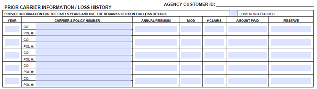 workers compensation form listing prior carrier details, policy years, premiums, experience modifications, and claims history for the last five years.