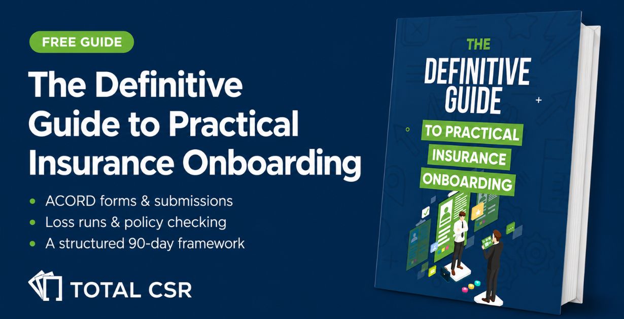 Practical Insurace The Definitive Guide to Practical Insurance Onboarding - Total CSR